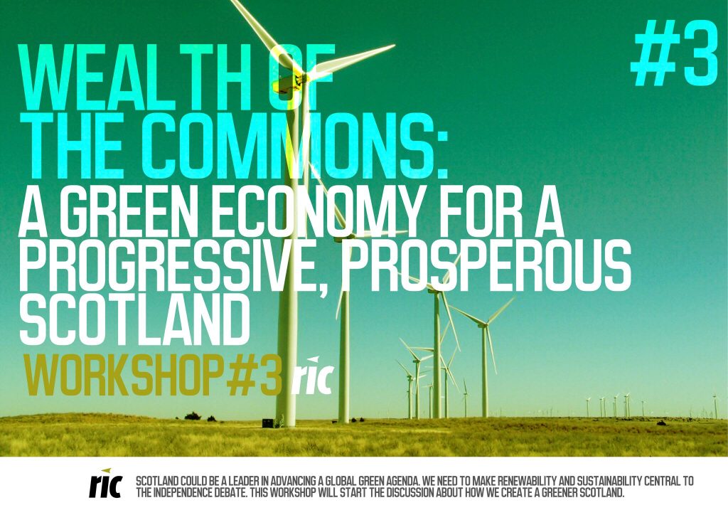 Wealth of the Commons: A Green economy for a progressive, prosperous Scotland