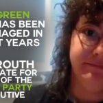 The Green Party has been mismanaged in recent years – Interview with Ash Routh
