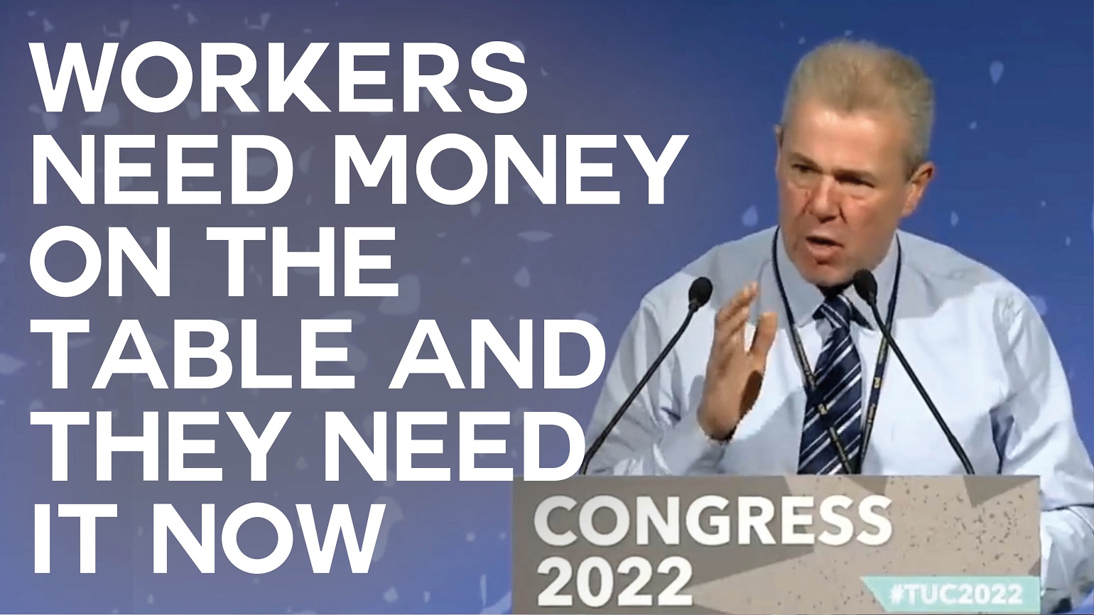 A photo of Mark Serwotka with text overlaid reading "Workers need money on the table and they need it now"