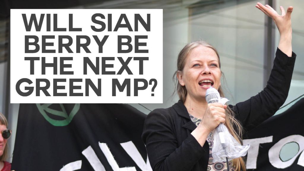 A photo of Sian Berry with text overlaid reading "Will Sian Berry be the next Green MP?"